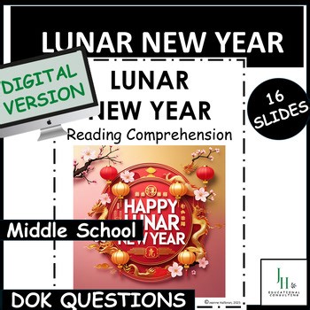 DIGITAL Lunar New Year Reading Comprehension Activities | 6-8 ELA | Chinese New