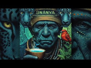 Onánya • Shamanic Sonic Journeys Vol. 1 • Protobase - Escape From Reality [Psychedelic Visuals]