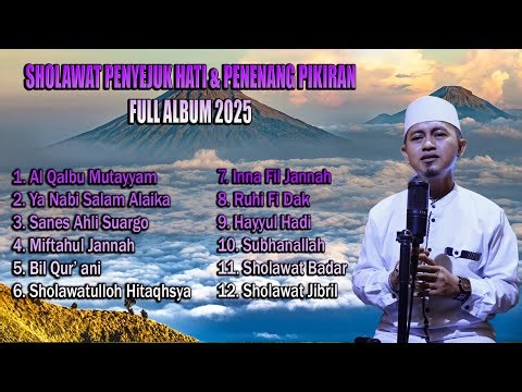 Sholawat Nabi penyejuk hati full album akhir tahun 2025