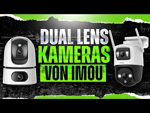 Imou Ranger Dual & Cruiser Dual: Die besten Dual-Lens Überwachungskameras unter 70 EUR!?