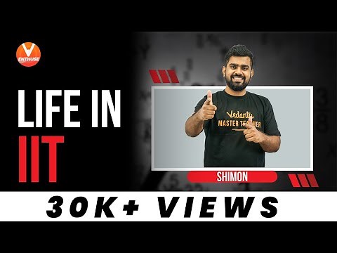 Life in IIT 😎 by Shimon Sir | Indian Institute of Technology | V JEE Enthuse