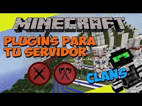 PLUGINS para tu SERVIDOR de Minecraft - CLANS (Sistema de Clanes!)