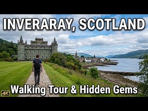 Walking Around Inveraray, Scotland