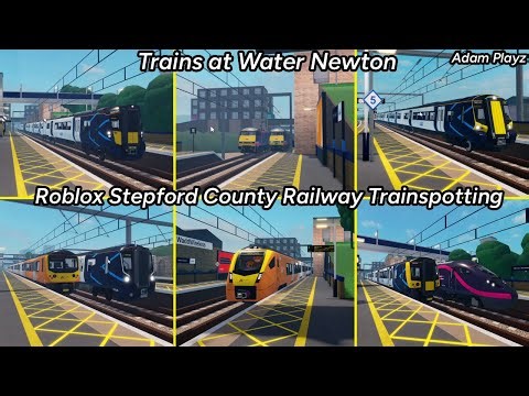Trains at Water Newton (Roblox Stepford County Railway Trainspotting (11/01/26)