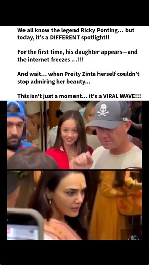 1st look of Ponting’s Daughter, Even Preity Zinta Was STUNNED 😳🔥and hugged her| #rickyponting