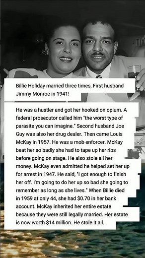 Billie Holiday's Husband Beat Her and Stole Everything