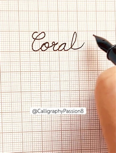 Name: CORAL #cursivehandwriting #namewriting #calligraphylearning