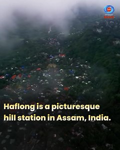 Experience the tranquil charm of Haflong, Assam's picturesque hill station surrounded by lush greenery and stunning landscapes. #Haflong | #Assam | #Nature | Doordarshan National (DD1)