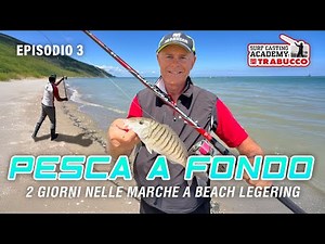 Beach Legering: HOW TO BOTTOM FISH - BRIMBERRY between rain and lightning | Surfcasting Academy S9E3