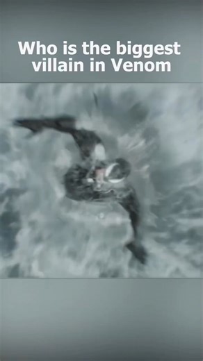 Who is the biggest villain in Venom | Reel Corner | Facebook