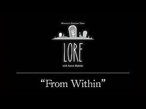 Lore: From Within