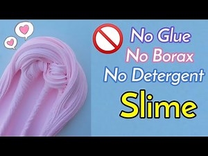DIY slime without ❌ glue/ ❌ borax/❌ detergent | How to make slime without borax/glue/detergent