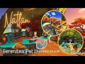 My First NATLAN Teapot! ✨️ ( W/ ID ) || Serenitea Pot #genshinimpact #genshin #gaming #natlan