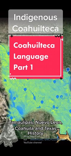 History of Indigenous Tribes in Tamaulipas, Texas, and Coahuila