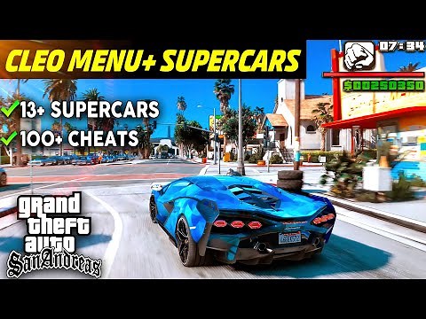 ✅ Get 13+ Super Cars & CLEO Menu In Your GTA San Andreas!! | 100 + | 2023