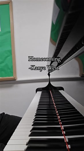 Homecoming - A Piano Cover of Kanye West's Classic