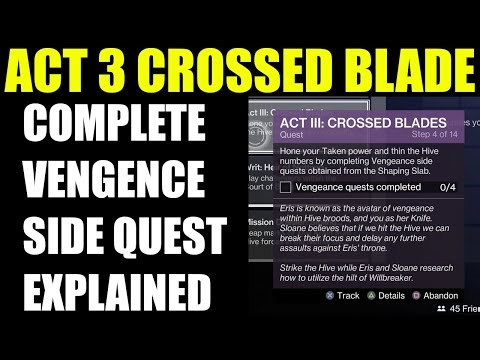 Destiny 2 - How to Complete Vengeance Side Quests | Crossed blades quest walkthrough