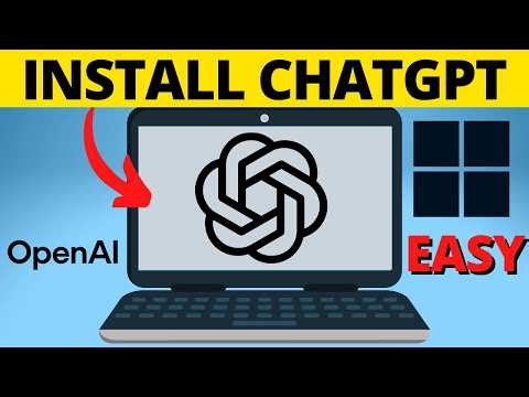 How To Download ChatGPT On Windows Laptop or PC - Full Guide