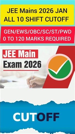 JEE Mains 2026 january All 10 Shift expected Cutoff Marks | All categories safe score #cutoff #jee