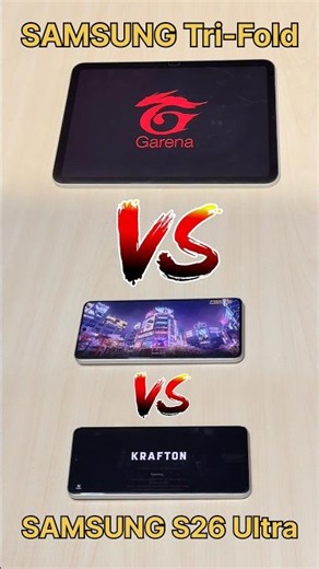 SAMSUNG Tri-Fold 6 vs SAMSUNG S26 Ultra😈vs S25 Ultra vs FreeFire vs BGMi vs 60FPS vs 90FPS #shorts