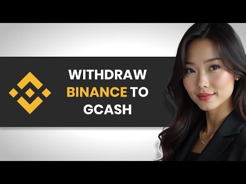 HOW TO QUICKLY WITHDRAW IN BINANCE TO GCASH (FULL GUIDE)