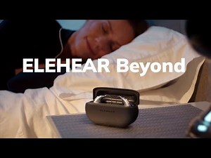 ELEHEAR Beyond: Your Perfect AI-Powered Hearing Aids | Smart, Affordable, and Multifunctional!