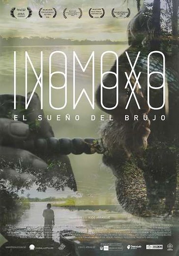 Ino Moxo - El sueño del brujo - Movie