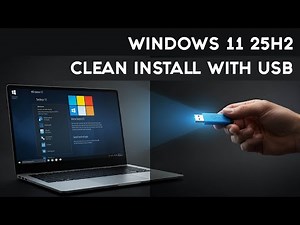 Boot From USB for Windows 11 25H2 Clean Install