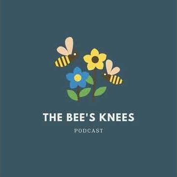 Introducing The Bee's Knees