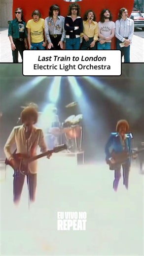 ELO - Last Train to London (1979) - O hino das pistas