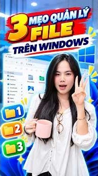 3 Mẹo File Explorer Trên Windows 11 Giúp Quản Lý File Nhanh Hơn