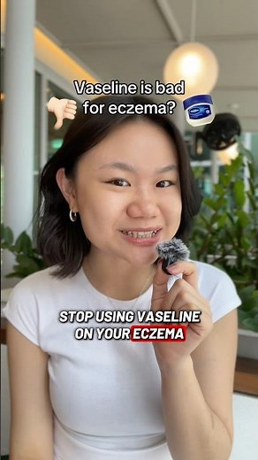 Are you still using Vaseline for your eczema?