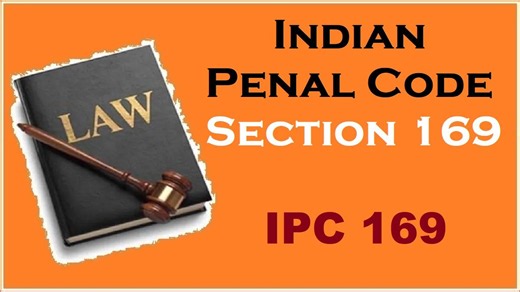 IPC Section 169: गैर-कानूनी तरीके से संपत्ति खरीदने वाले अफसर पर लागू होती है ये धारा