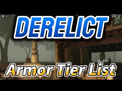 *NEW* Derelict Armor Tier List for July 2024
