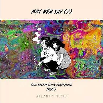 Một Đêm Say - Tuan Long ft Violin Quynh Khanh