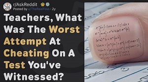 26K views · 324 reactions | Teachers Share The Worst Attempts At Cheating At A Test (AskReddit) | Storytime Reddit | Facebook