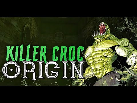 Killer Croc Origin | DC Comics