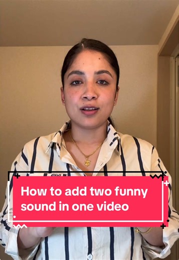 How to Add Two Funny Sounds in One Video