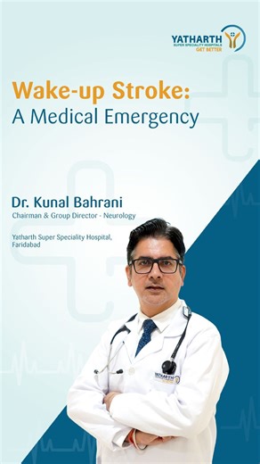 A wake-up stroke is an ischemic stroke when a blood clot blocks an artery in the brain, where symptoms like numbness, weakness, and vision problems appear when you wake up. Don’t ignore wake-up strokes. If you face any of the symptoms, then rush to your nearest stroke-ready hospital to get treated immediately as per the diagnosis. . . . . . 🏷️ #YatharthHospitals #stroke #neurology | Yatharth Super Specialty Hospitals