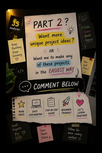 🚀 Stop watching tutorials and start building! Which JavaScript project should I make next? 👇