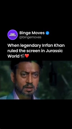 BINGE MOVES - OTT & Cinema Updates on Instagram: "When the legendary Irrfan Khan graced the screen in Jurassic World. A performance that remains unmatched. Follow @bingemoves for more iconic movie moments #IrrfanKhan #JurassicWorld #Bollywood #Hollywood #MovieMagic #Legend #BingeMoves #ViralReel #Trending"