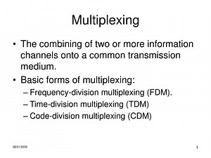 Multiplexing - SlideServe