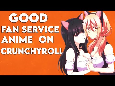 The Best Fan Service Anime on Crunchyroll