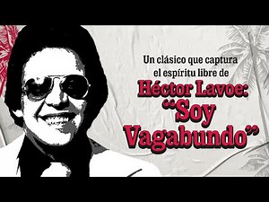 LATINA STEREO🌴| SOY VAGABUNDO | HÉCTOR LAVOE
