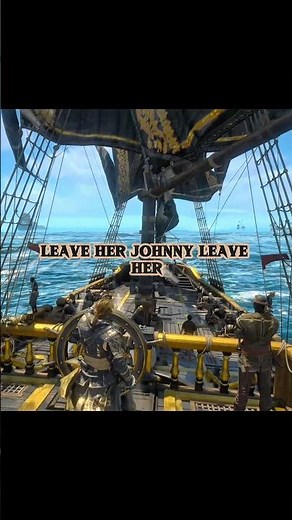 Leave Her Johnny — The Song Every Pirate Remembers | Black Flag Resynced