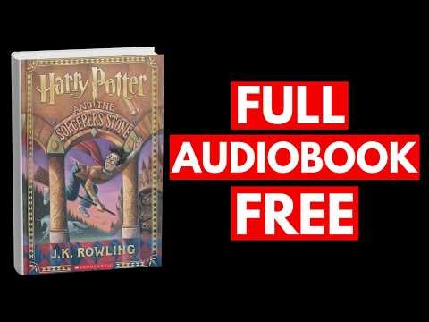 Harry Potter and the Sorcerer's Stone By J. K. Rowling | Listen to the Audiobook Free