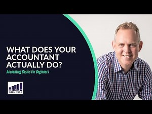 Accounting Basics For Beginners: What Does Your Accountant Do?