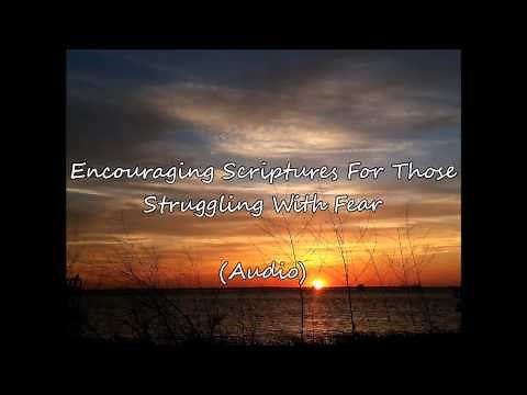 70 Encouraging Verses That State "Do Not Be Afraid": (Audio)