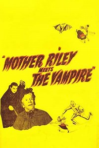 Mother Riley Meets the Vampire (1952) - Movie