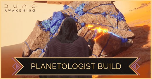 Explorer Planetologist Build | Dune: Awakening｜Game8